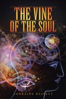 The Vine of the Soul 1452582866 Book Cover