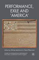 Performance, Exile and 'America' 1349365351 Book Cover