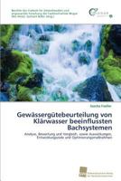 Gewassergutebeurteilung Von Klarwasser Beeinflussten Bachsystemen 383813656X Book Cover