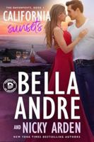 California Sunsets: The Davenports, Book 3: The Davenports, Book 3 B0DL47YXFB Book Cover