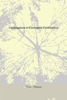 Conjugaison et Exemples d'utilisation: Rachid Moussaoui 1520446136 Book Cover