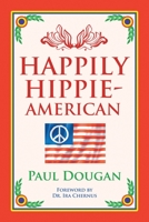 Happily Hippie-American 195937947X Book Cover