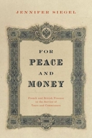 For Peace and Money: French and British Finance in the Service of Tsars and Commissars 0190695765 Book Cover