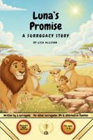 Luna's Promise: A Surrogacy Story (A Lion's Tale) B0G43JLF6Y Book Cover