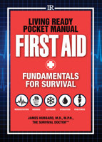 Living Ready Pocket Manual - First Aid: Fundamentals for Survival 1440333548 Book Cover