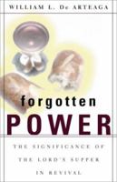 Forgotten Power 0310245672 Book Cover