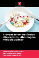Prevenção de distúrbios alimentares: Abordagem multidisciplinar 6200872023 Book Cover