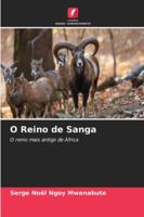 O Reino de Sanga (Portuguese Edition) 6202420308 Book Cover