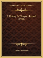 A History of Newport Pagnell 1015979645 Book Cover