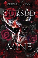 Cursed to be Mine 1914464966 Book Cover