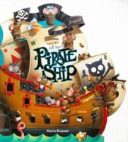 Inside Jolly Roger's Pirate Ship (Story Book) 1846661498 Book Cover