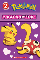 Pokemon Reader #1: Pikachu in Love (Pokemon, Reader)