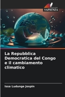 La Repubblica Democratica del Congo e il cambiamento climatico 6206976327 Book Cover