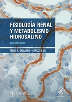 Fisiología renal y metabolismo hidrosalino: Segunda edición (Spanish Edition) 9561422603 Book Cover