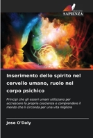 Inserimento dello spirito nel cervello umano, ruolo nel corpo psichico 6206415082 Book Cover