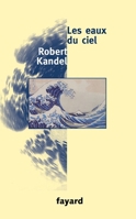 Les eaux du ciel 2213681678 Book Cover