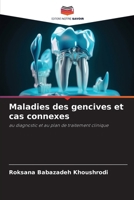 Maladies des gencives et cas connexes (French Edition) 6208869501 Book Cover
