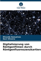 Digitalisierung von Röntgenfilmen durch Röntgenfluoreszenzkartierung (German Edition) 6208087368 Book Cover