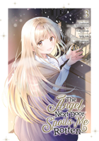 The Angel Next Door Spoils Me Rotten 03 (Manga) 1646093232 Book Cover