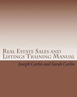 Real Estate Sales and Listings Training Manual 1461005612 Book Cover