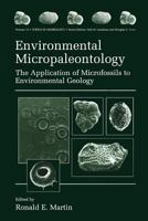 Environmental Micropaleontology (Topics in Geobiology) 1461368707 Book Cover