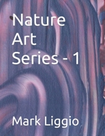 Nature Art Series - 1 B09WZ6N6SF Book Cover