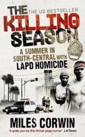 The Killing Season : A Summer Inside an LAPD Homicide Division 0449002918 Book Cover