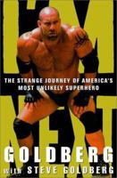 I'm Next: The Strange Journey Of America's Most Unlikely Superhero 0609607804 Book Cover