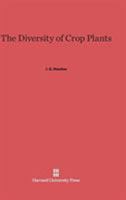 The Diversity of Crop Plants 0674183533 Book Cover