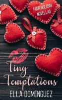 Tiny Temptations 1985698137 Book Cover