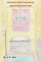 Legend of the Secret Tomb 1494803763 Book Cover