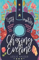 Chasing Eveline 1798777150 Book Cover