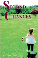 Second Chances: A whirlwind of love, loss, and finding courage (Romance Novel) B0GH644S1V Book Cover