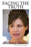 Facing The Truth 1480152986 Book Cover