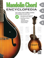 Mandolin Chord Encyclopedia: Includes Over 2,660 Chords, 37 Chords in Each Key 1470635062 Book Cover
