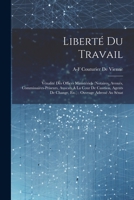 Liberté Du Travail: Vénalité Des Offices Ministériels (Notaires, Avoués, Commissaires-Priseurs, Avocats À La Cour De Casstion, Agents De Change, Etc.): Ouvrage Adressé Au Sénat 1021710709 Book Cover