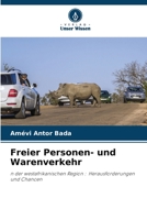 Freier Personen- und Warenverkehr 6206392252 Book Cover