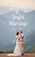 Journey to Joyful Marriage 9916892067 Book Cover