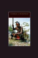 The Trail North: Book 4 (The War Trail Series) 1091608695 Book Cover