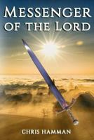 Messenger of the Lord 1945698926 Book Cover