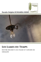 Les Lames du Temps (French Edition) 6207816978 Book Cover
