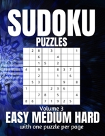 Sudoku Puzzles Easy Medium Hard: Large Print Sudoku Puzzles for Adults and Seniors with Solutions Vol 3 B08YQR81VM Book Cover