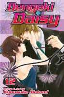 Dengeki Daisy , Vol. 12 1421552426 Book Cover