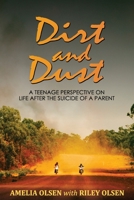 Dirt and Dust 1922597554 Book Cover