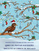 Libro de pintar (Libro de pintar navideño): Este libro contiene 30 láminas para colorear que se pueden usar para pintarlas, enmarcarlas y / o meditar ... 19 libros en PDF adicion (Spanish Edition) 1839140976 Book Cover