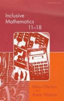Inclusive Mathematics 11-18 (Continuum Collection) 0826452019 Book Cover