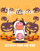 HALLOWEEN AVTIVITY BOOK FOR KIDS B08JB7MF31 Book Cover