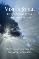 Visits, Still 1691312762 Book Cover
