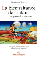 La bientraitance de l'enfant en protection sociale (French Edition) 2200269382 Book Cover