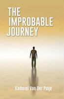 The Improbable Journey 149846551X Book Cover
